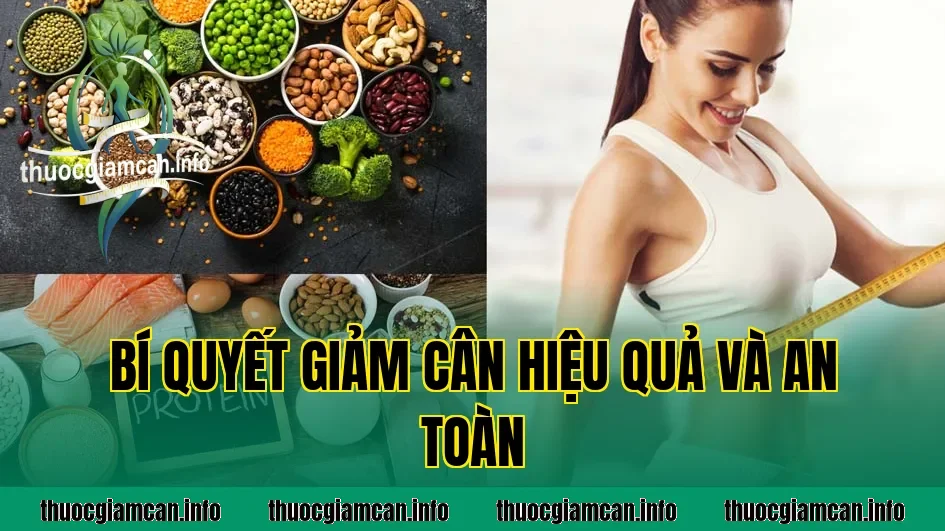 Bí Quyết Giảm Cân Hiệu Quả Và An Toàn